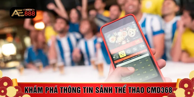 Khám phá thông tin sảnh thể thao CMD368